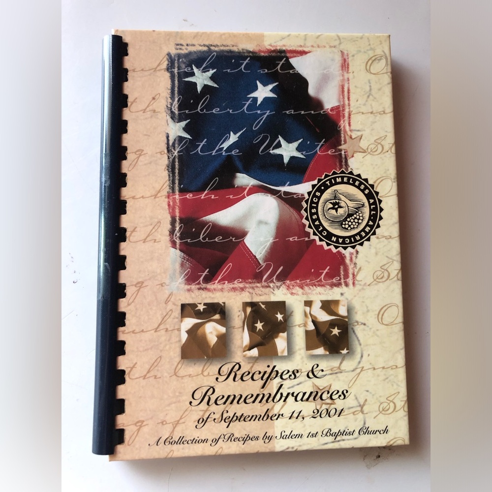 9945 Community Cookbook Recipes & Remembrances  Of September 1, 2001